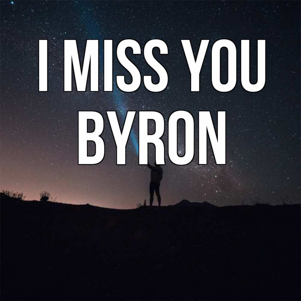 Greetings card с именем, Byron I miss you звезды и луч света Greetings with text for free download 