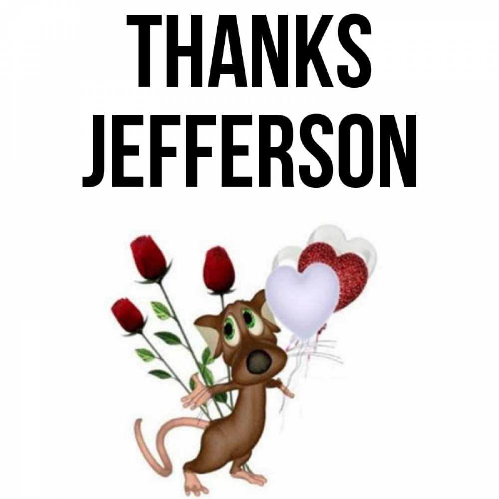 Greetings card с именем, Jefferson Thanks песик с шариками в форме сердец Greetings with text for free download 