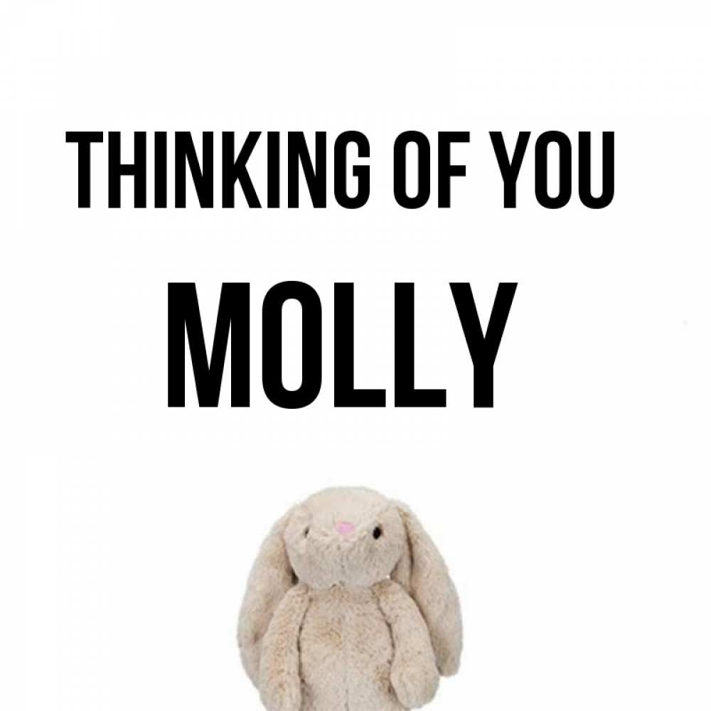 Greetings card с именем, Molly Thinking of you открытки с текстами и подписями Greetings with text for free download 