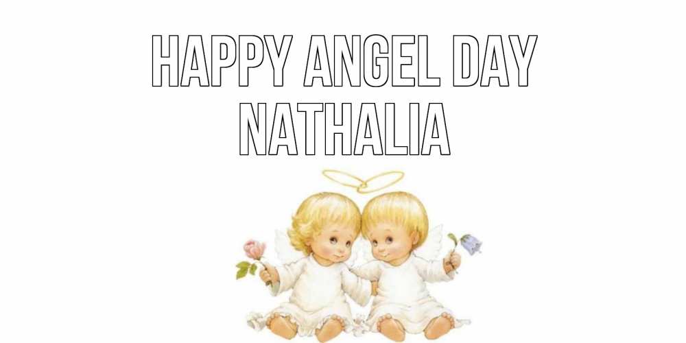 Greetings card с именем, Nathalia happy angel day Два ребенка ангела Greetings with text for free download 