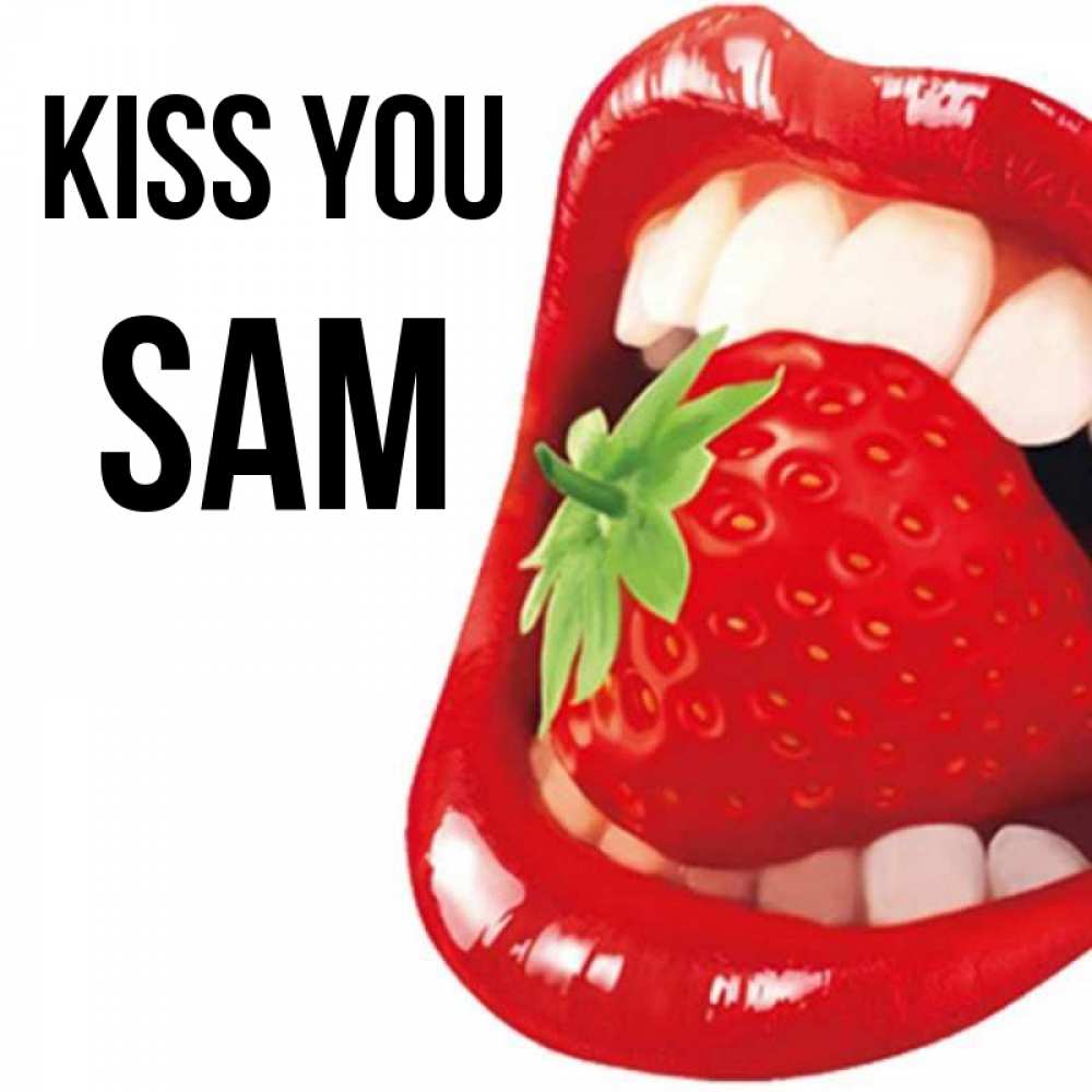 Greetings card с именем, Sam Kiss you открытка с яркими губами Greetings with text for free download 