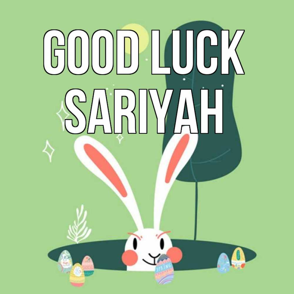 Greetings card с именем, Sariyah Good luck заяц Greetings with text for free download 