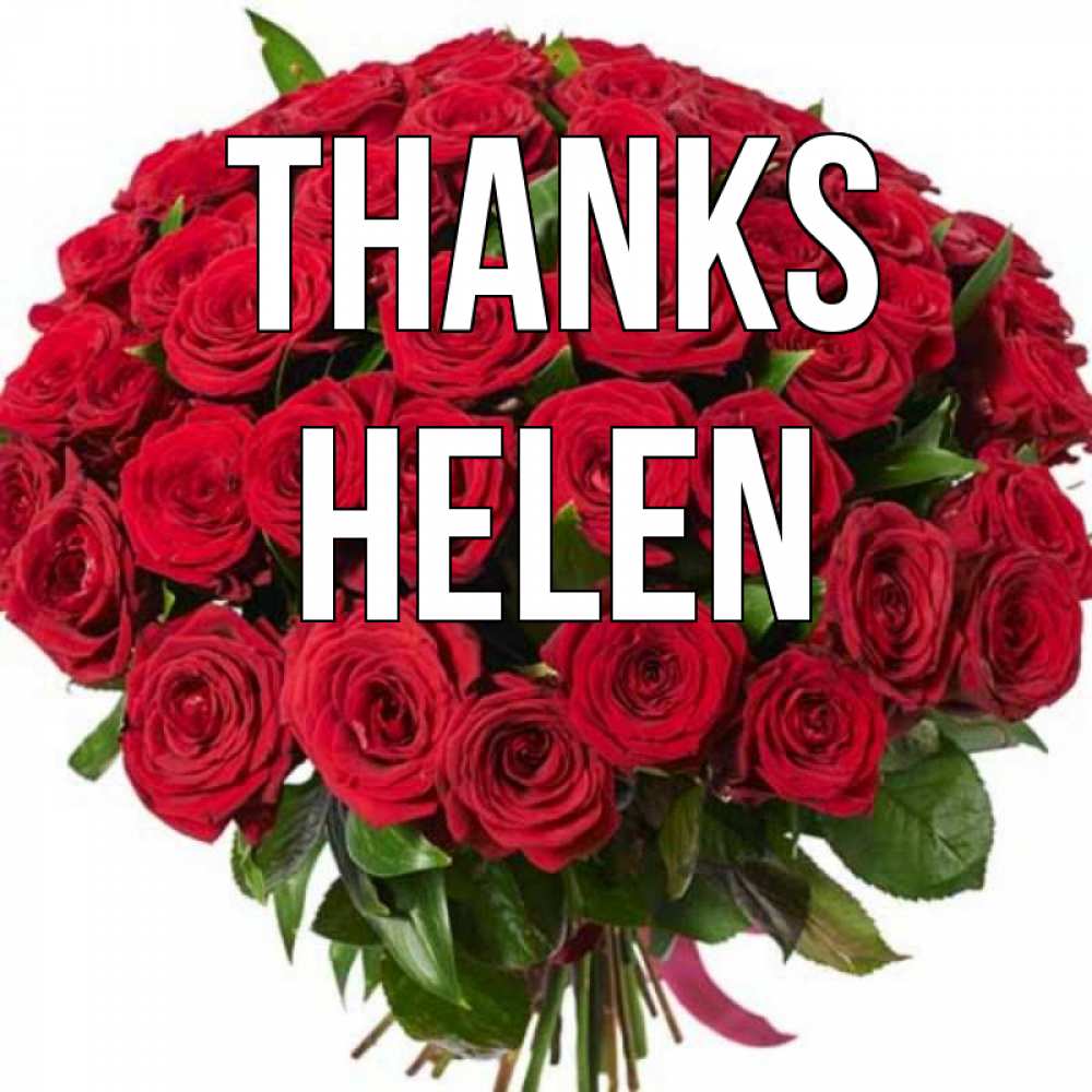 Greetings card с именем, Helen Thanks букет красных роз Greetings with text for free download 