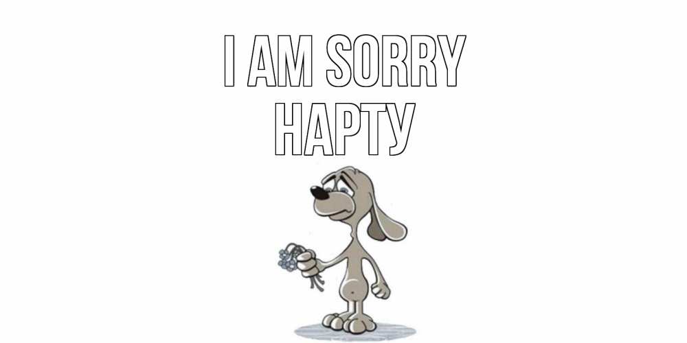 Greetings card с именем, НАРТУ I am sorry открытка прости меня серый пес Greetings with text for free download 