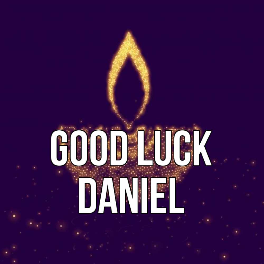 Greetings card с именем, Daniel Good luck пусть повезет 2 Greetings with text for free download 