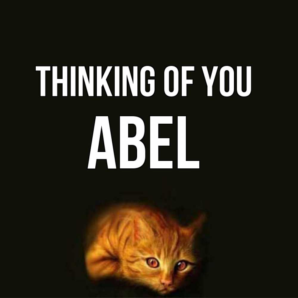 Greetings card с именем, Abel Thinking of you рыжий Greetings with text for free download 