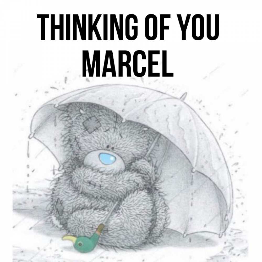 Greetings card с именем, Marcel Thinking of you весеннее или осеннее настроение Greetings with text for free download 
