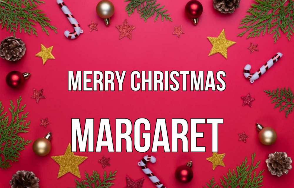 Greetings card с именем, Margaret Merry Christmas с рождеством Greetings with text for free download 