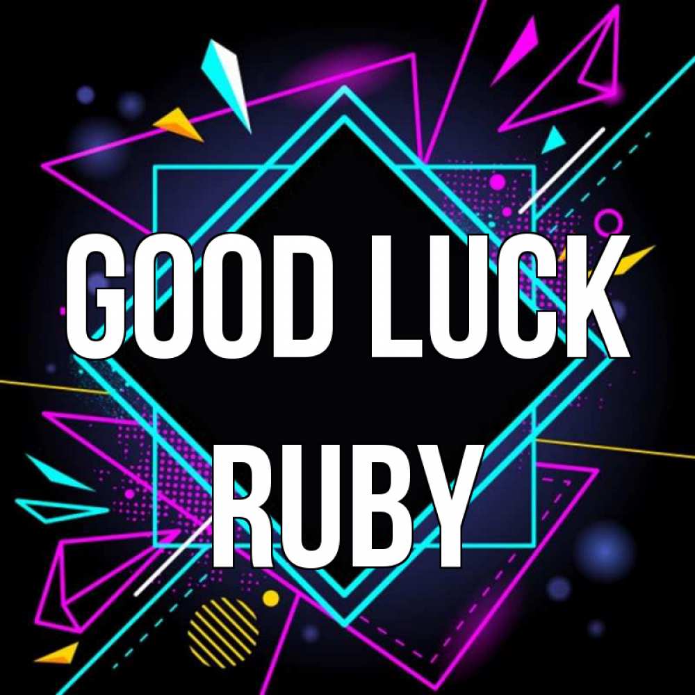 Greetings card с именем, Ruby Good luck рамочки Greetings with text for free download 