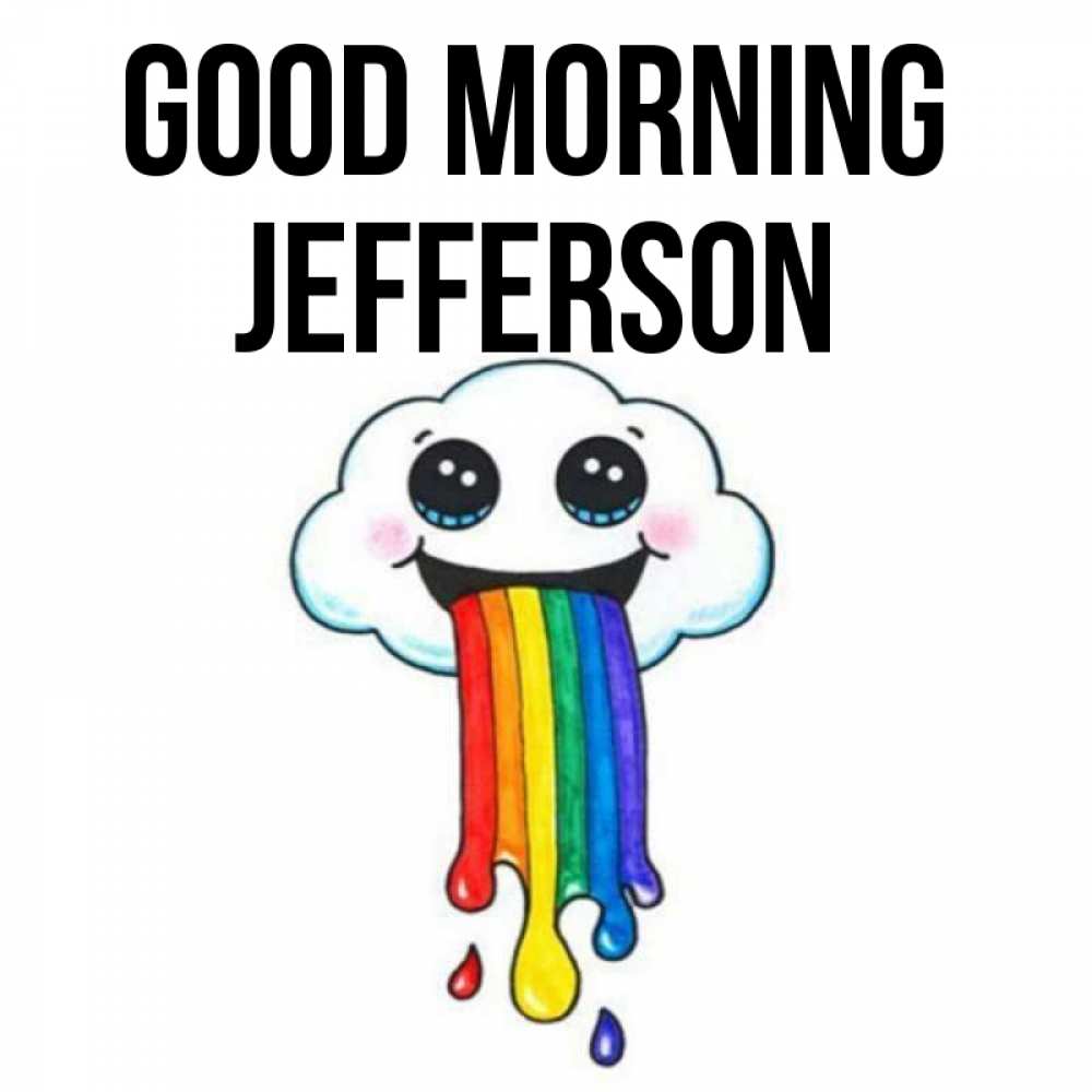 Greetings card с именем, Jefferson Good morning утречко Greetings with text for free download 