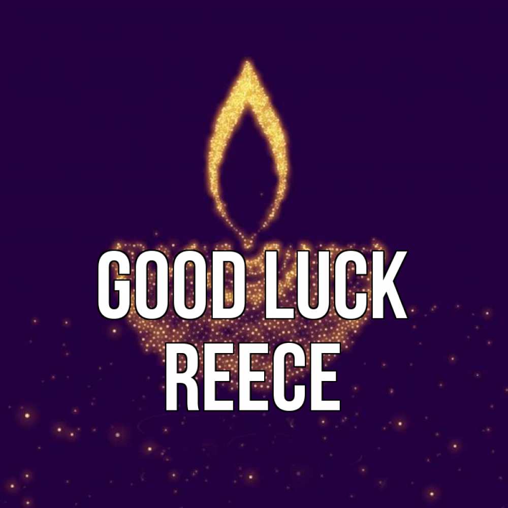 Greetings card с именем, Reece Good luck пусть повезет 2 Greetings with text for free download 