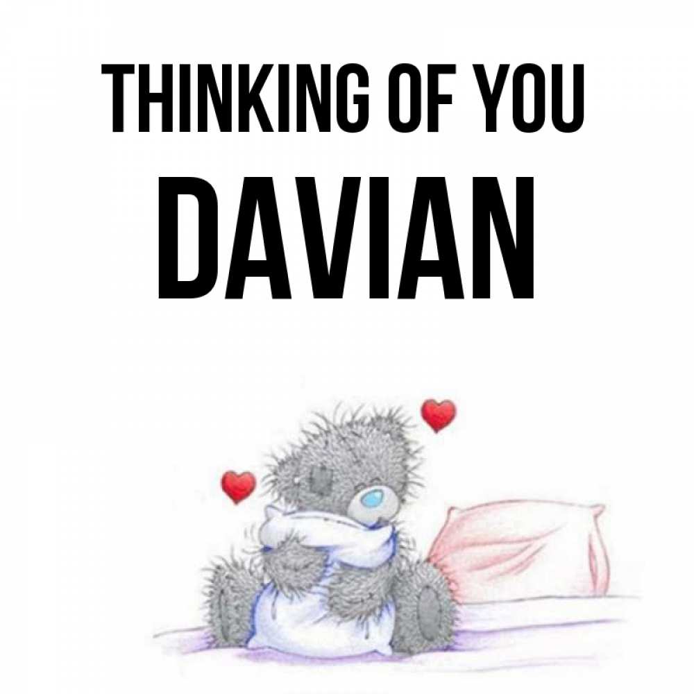 Greetings card с именем, Davian Thinking of you мишка на кровати Greetings with text for free download 
