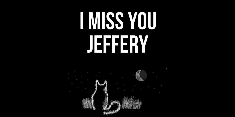 Greetings card с именем, Jeffery I miss you кот Greetings with text for free download 
