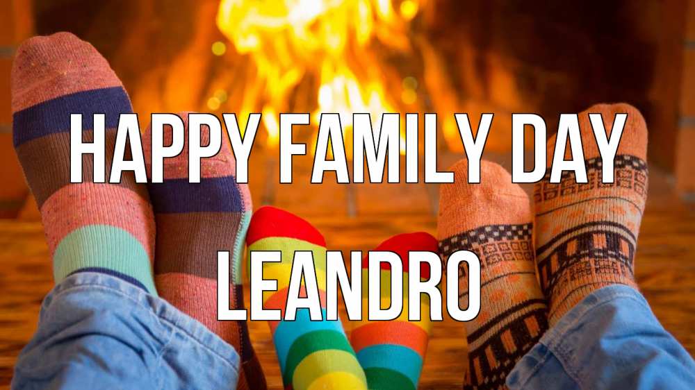 Greetings card с именем, Leandro happy family day с днем семьи Greetings with text for free download 