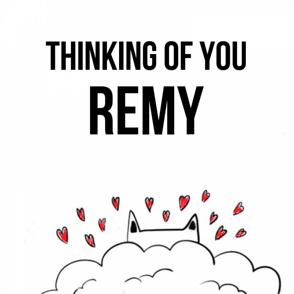 Greetings card с именем, Remy Thinking of you кот за облаком Greetings with text for free download 