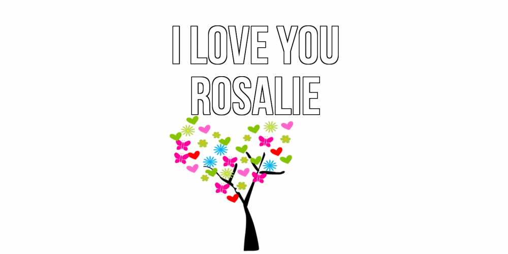 Greetings card с именем, Rosalie I love you Дерево, бабочки Greetings with text for free download 