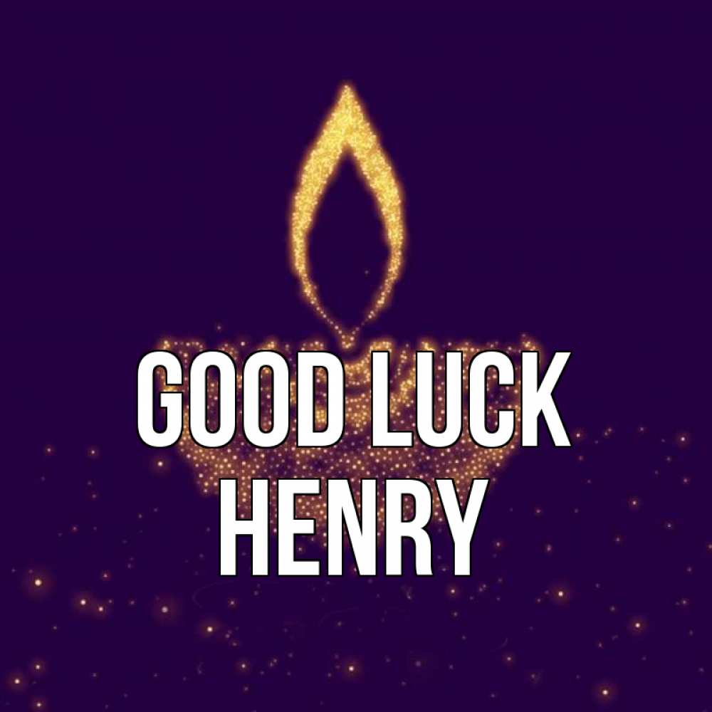 Greetings card с именем, Henry Good luck пусть повезет 2 Greetings with text for free download 