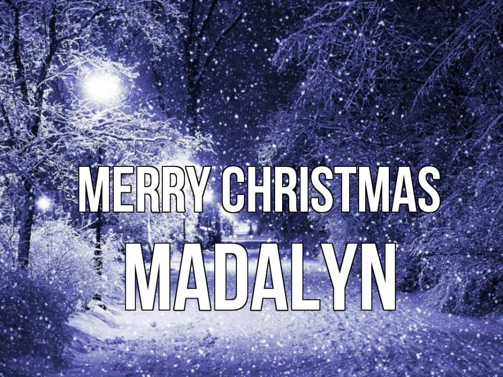 Greetings card с именем, Madalyn Merry Christmas зима, снег, фонарь Greetings with text for free download 