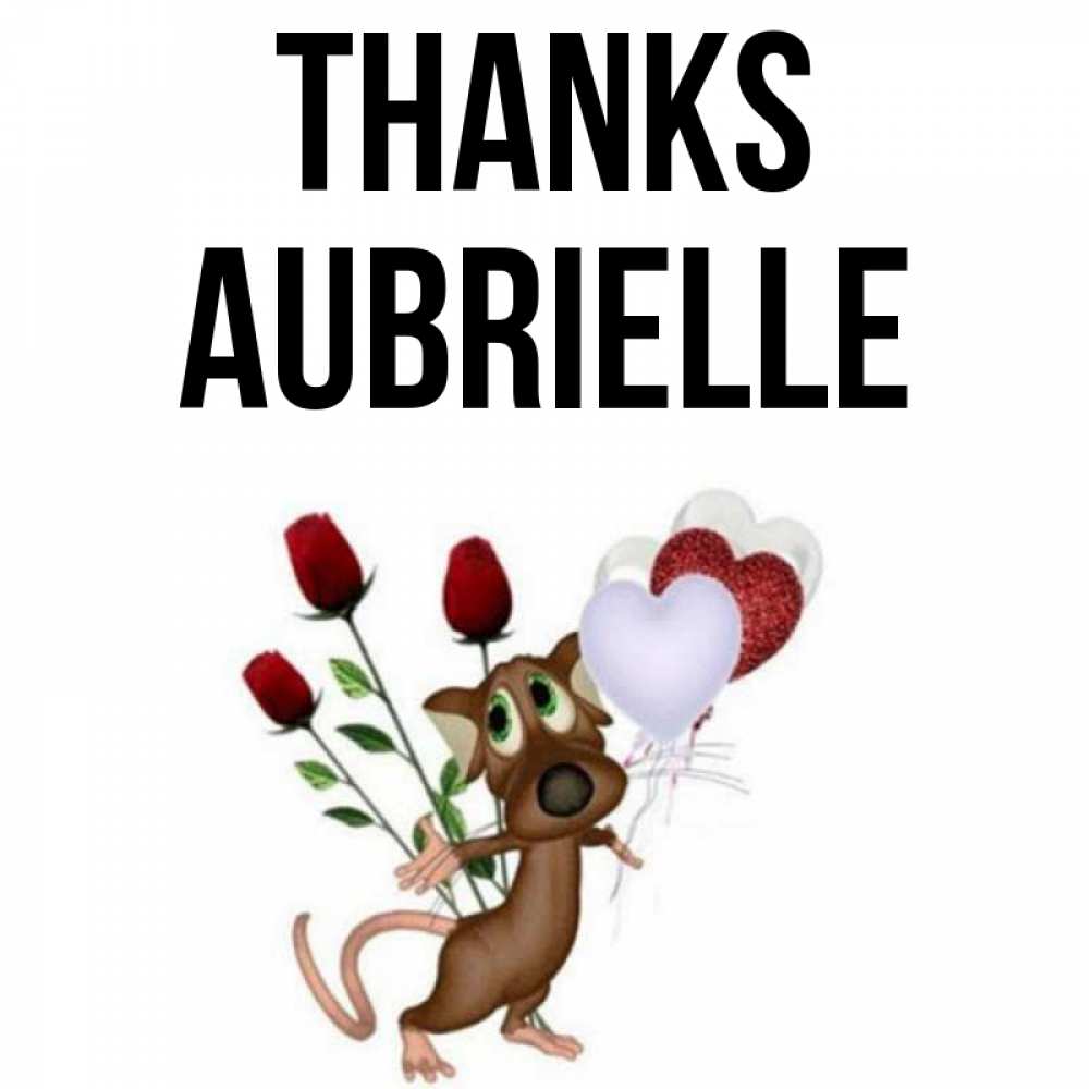 Greetings card с именем, Aubrielle Thanks песик с шариками в форме сердец Greetings with text for free download 