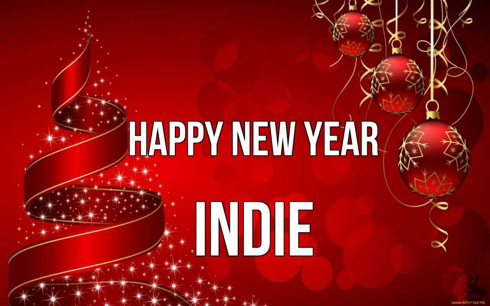 Greetings card с именем, Indie Happy New Year новый год Greetings with text for free download 