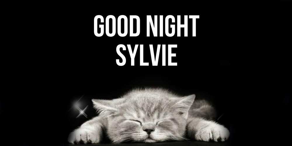 Greetings card с именем, Sylvie Good night спящий котик Greetings with text for free download 