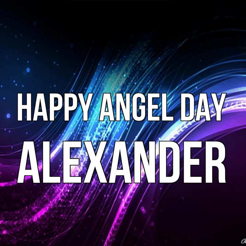 Greetings card с именем, Alexander happy angel day фиолетовый фон Greetings with text for free download 