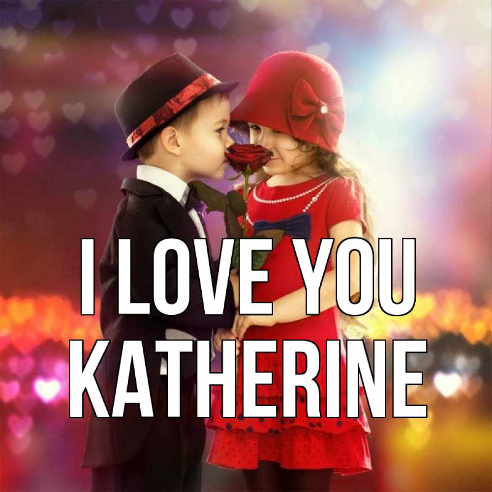 Greetings card с именем, Katherine I love you черное и красное и роза Greetings with text for free download 
