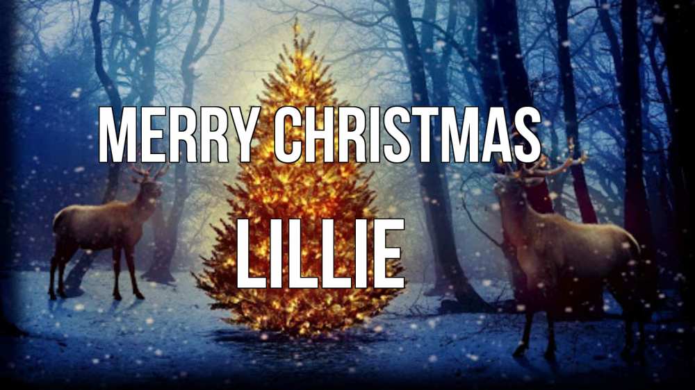 Greetings card с именем, Lillie Merry Christmas олени, новогодняя елка Greetings with text for free download 