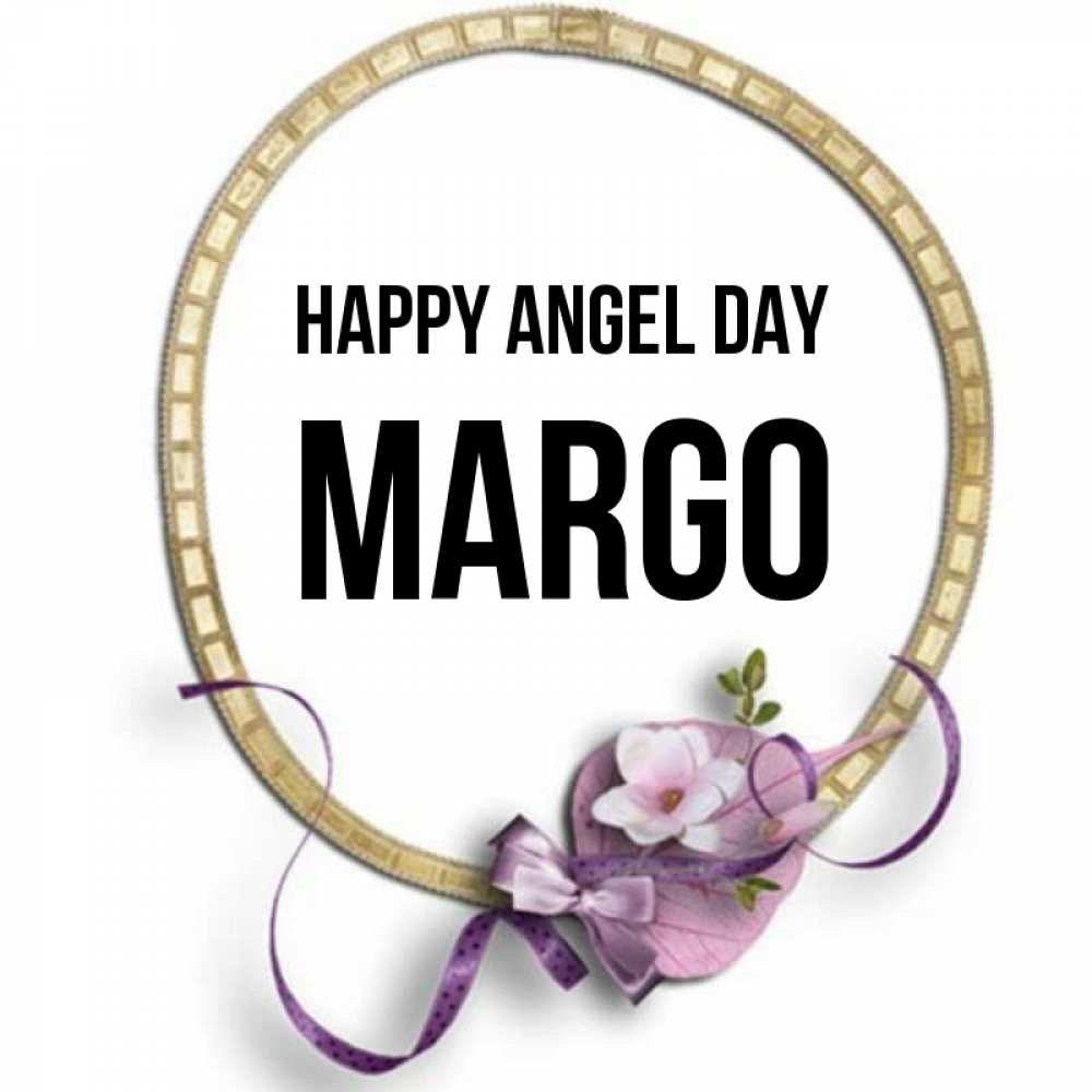Greetings card с именем, Margo happy angel day золотая рамочка Greetings with text for free download 