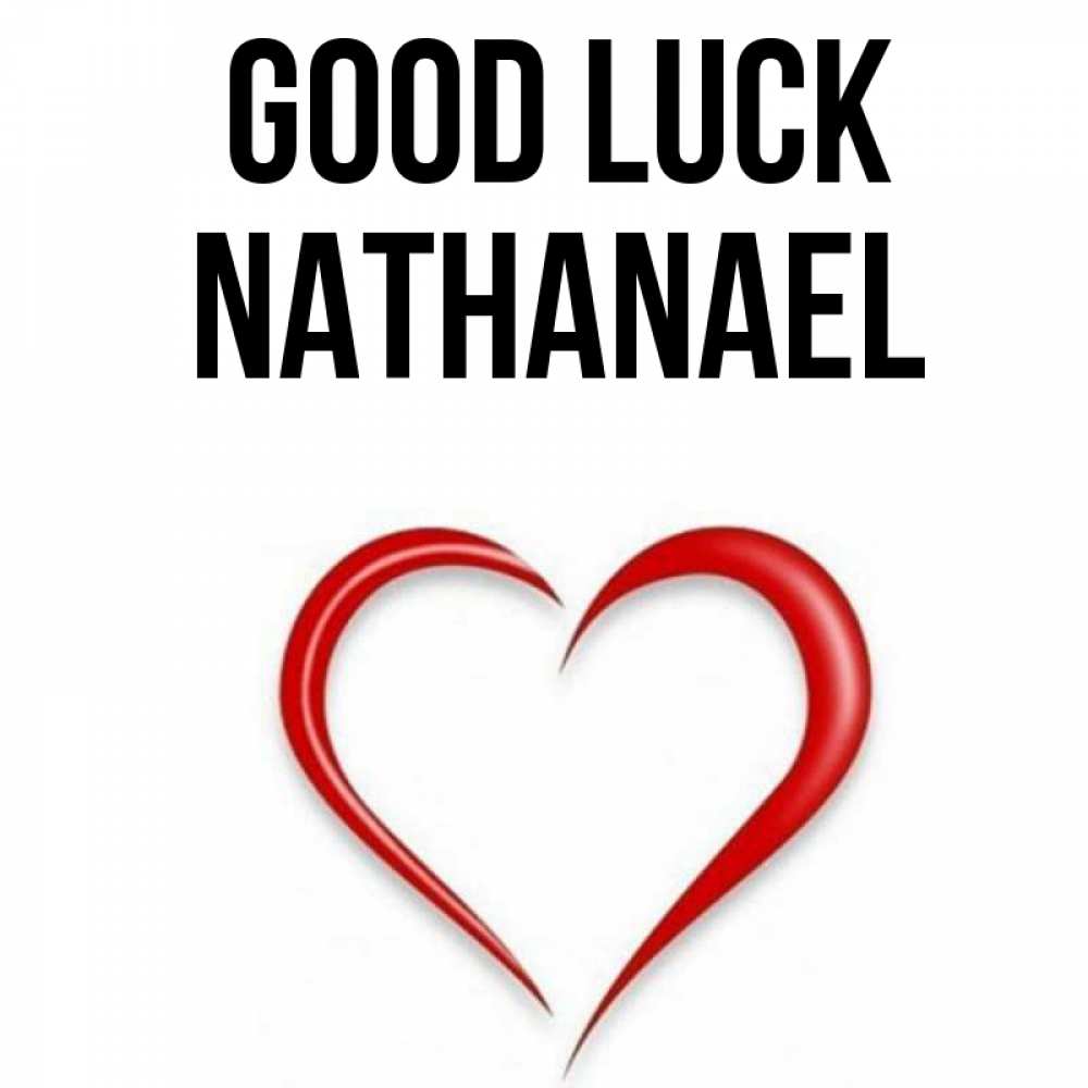 Greetings card с именем, Nathanael Good luck для удачливых людей Greetings with text for free download 