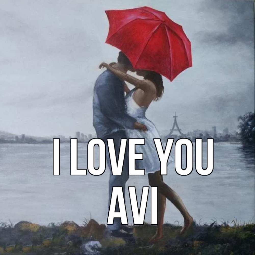 Greetings card с именем, Avi I love you под красным зонтом Greetings with text for free download 