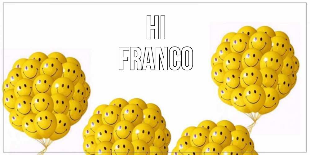 Greetings card с именем, Franco Hi Смайл, воздушные шары Greetings with text for free download 