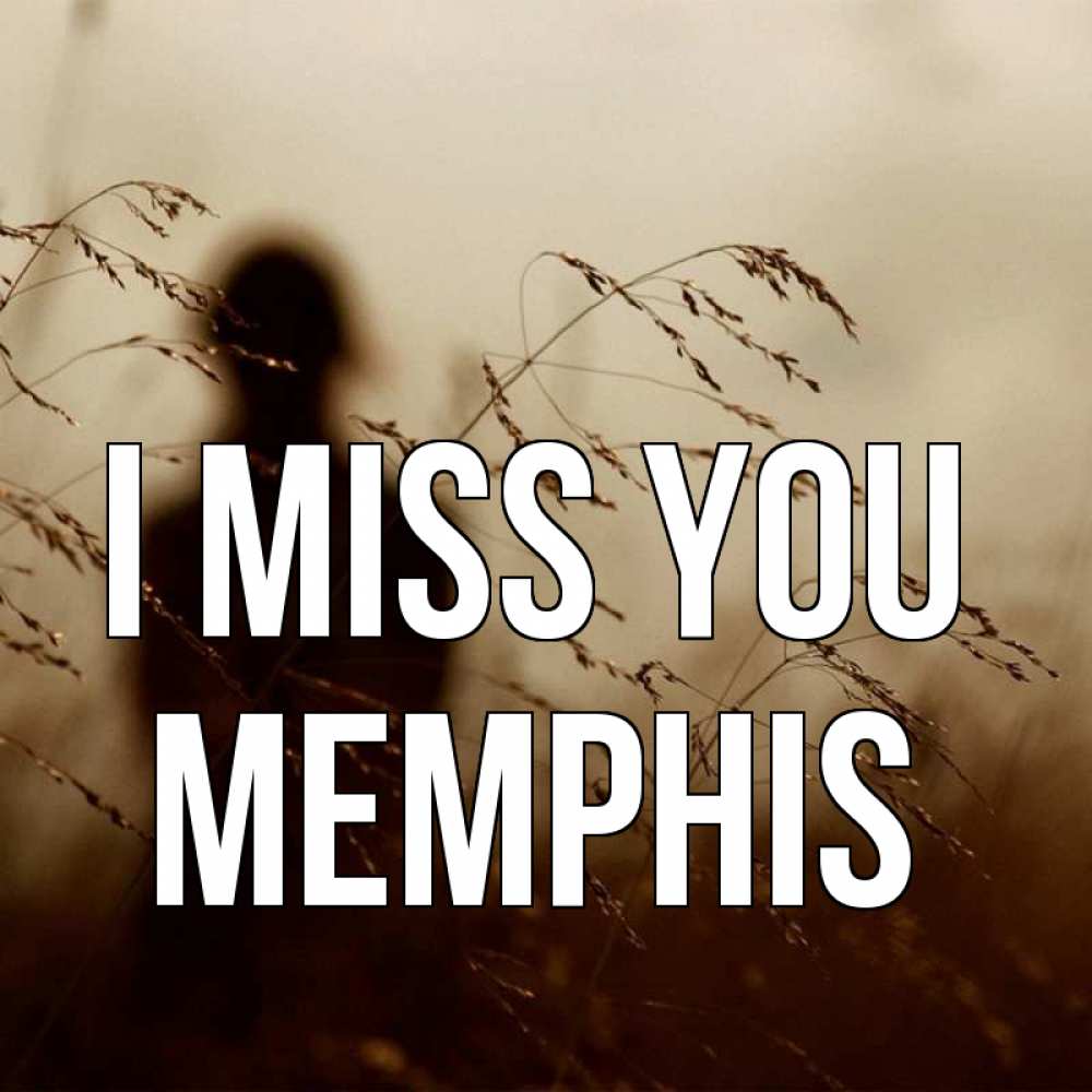 Greetings card с именем, Memphis I miss you силуэт девушки Greetings with text for free download 
