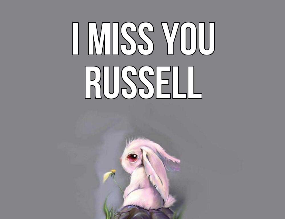 Greetings card с именем, Russell I miss you заяц Greetings with text for free download 