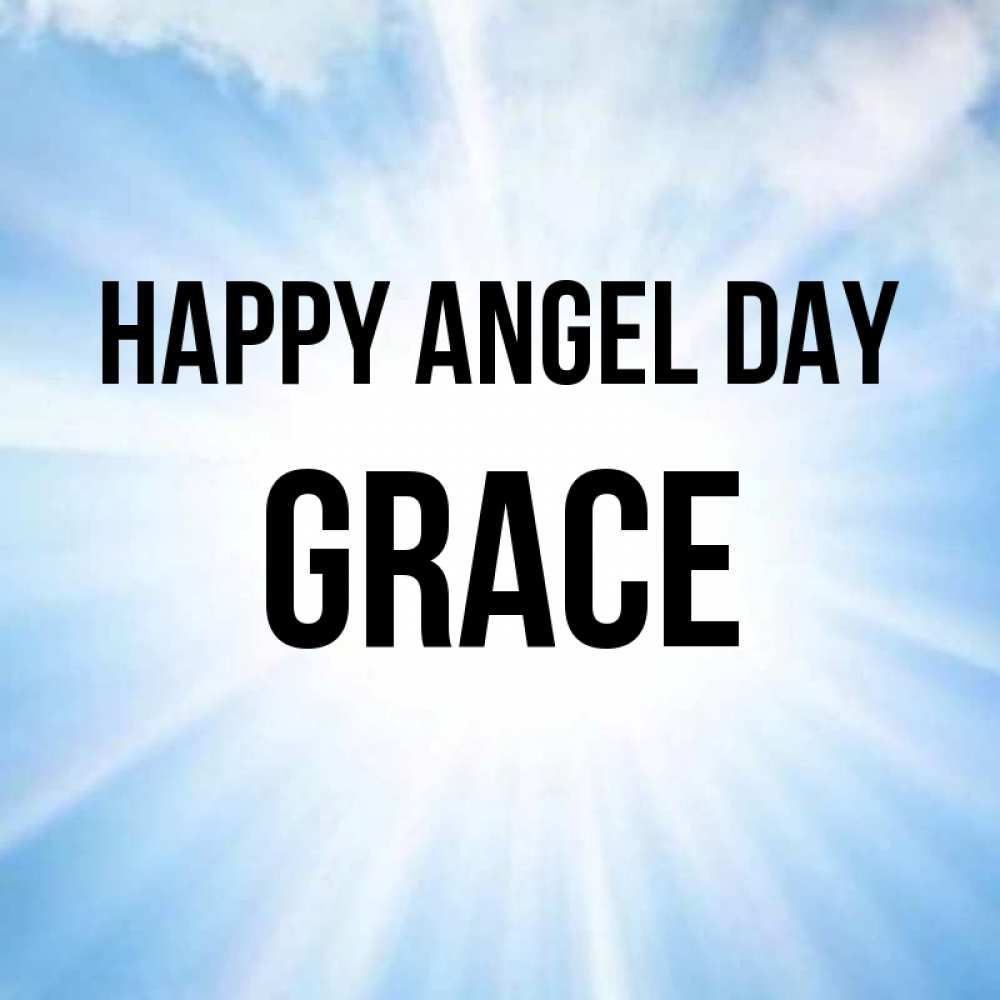 Greetings card с именем, Grace happy angel day свет небесный Greetings with text for free download 