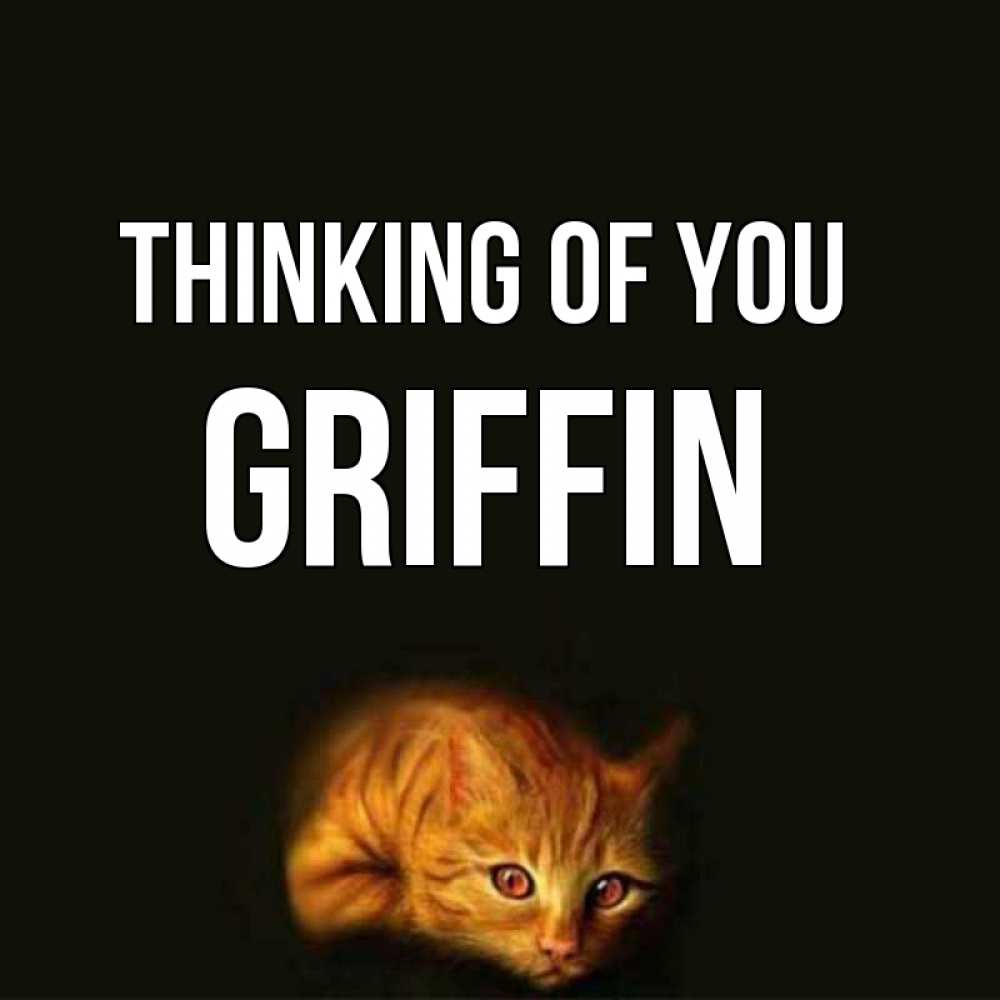 Greetings card с именем, Griffin Thinking of you рыжий Greetings with text for free download 