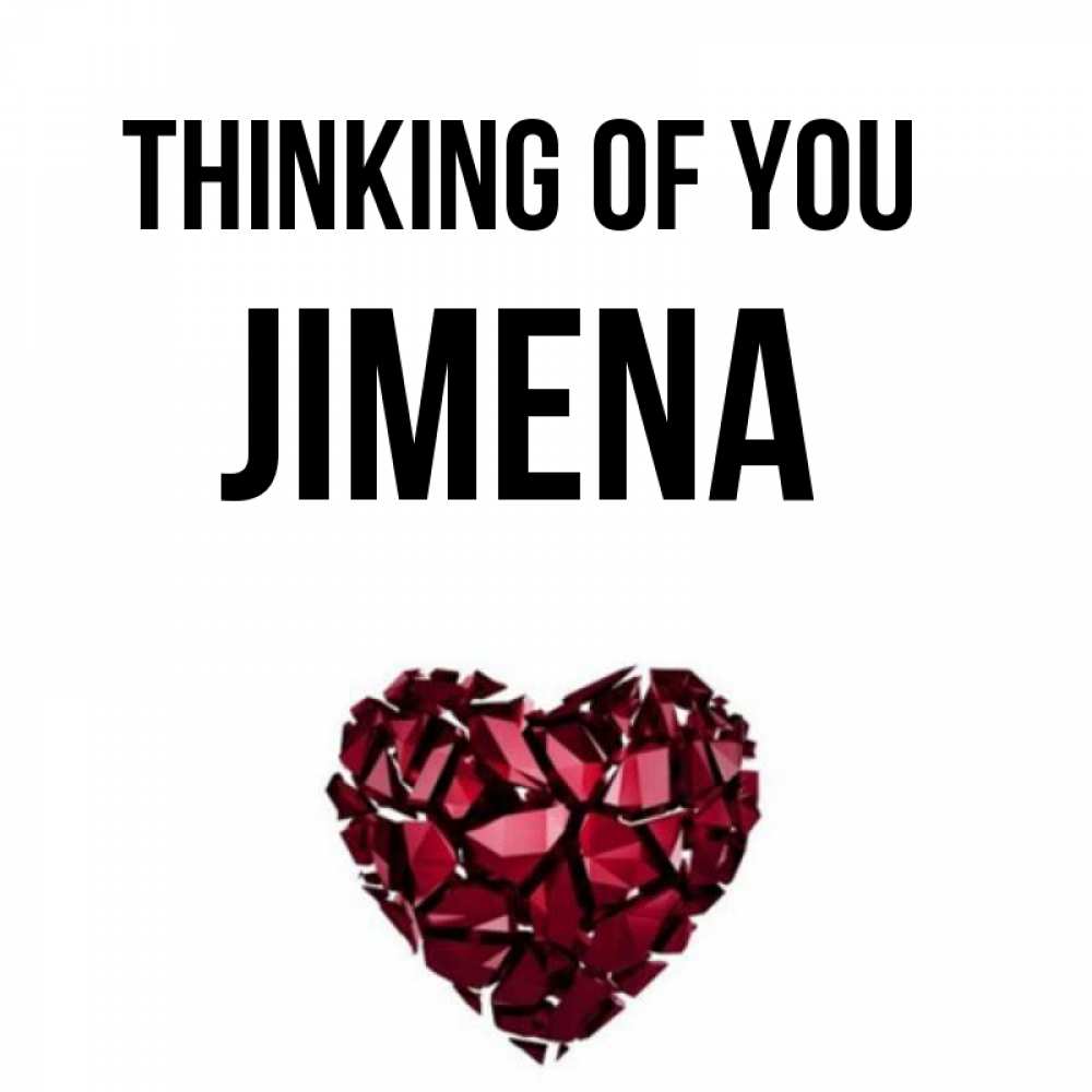 Greetings card с именем, Jimena Thinking of you рубиновое 1 Greetings with text for free download 