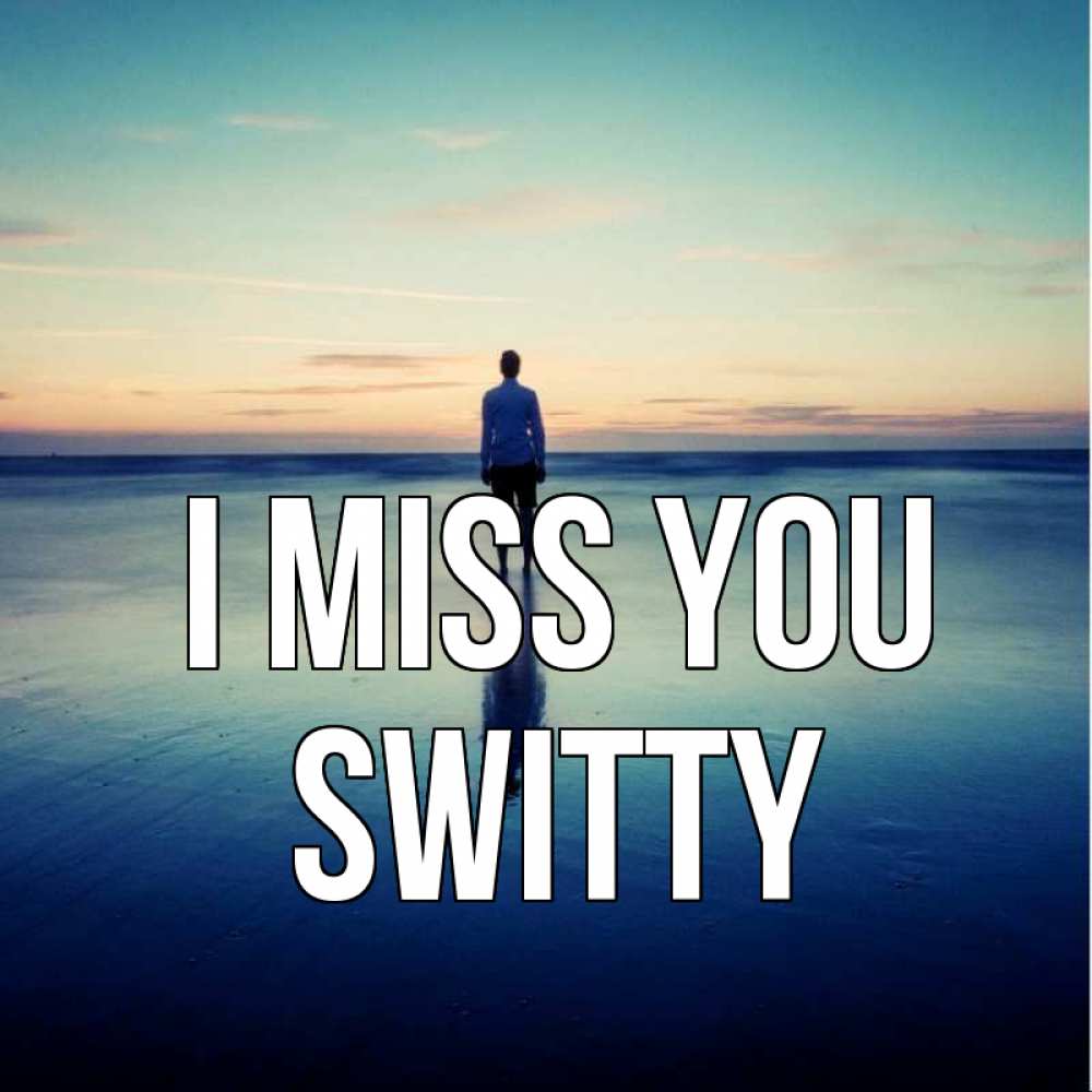 Greetings card с именем, switty I miss you зима Greetings with text for free download 