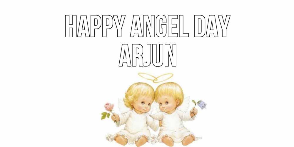 Greetings card с именем, Arjun happy angel day Два ребенка ангела Greetings with text for free download 