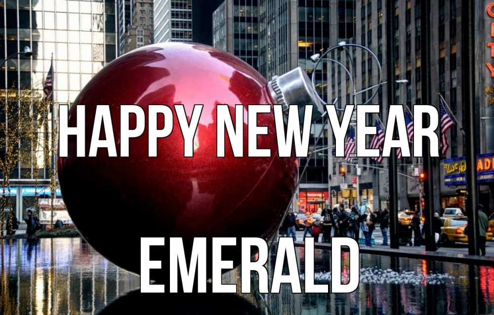 Greetings card с именем, Emerald Happy New Year Америка, новый год Greetings with text for free download 