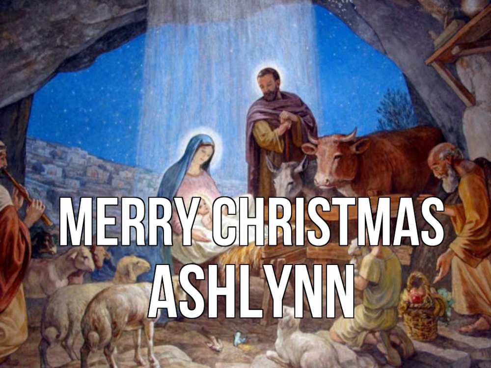 Greetings card с именем, Ashlynn Merry Christmas Хлев с животными, Иисус, рождество Greetings with text for free download 