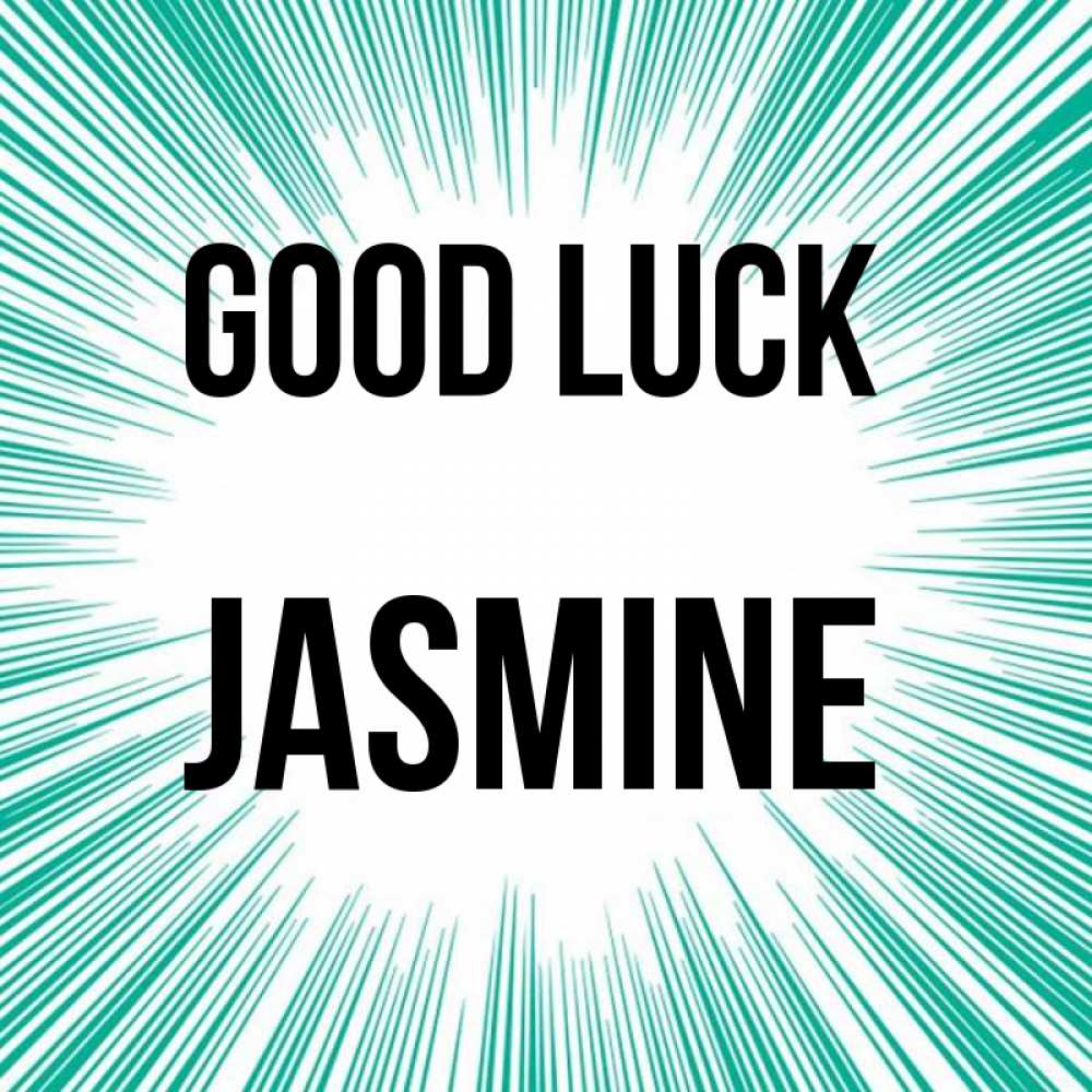 Greetings card с именем, Jasmine Good luck на удачу Greetings with text for free download 