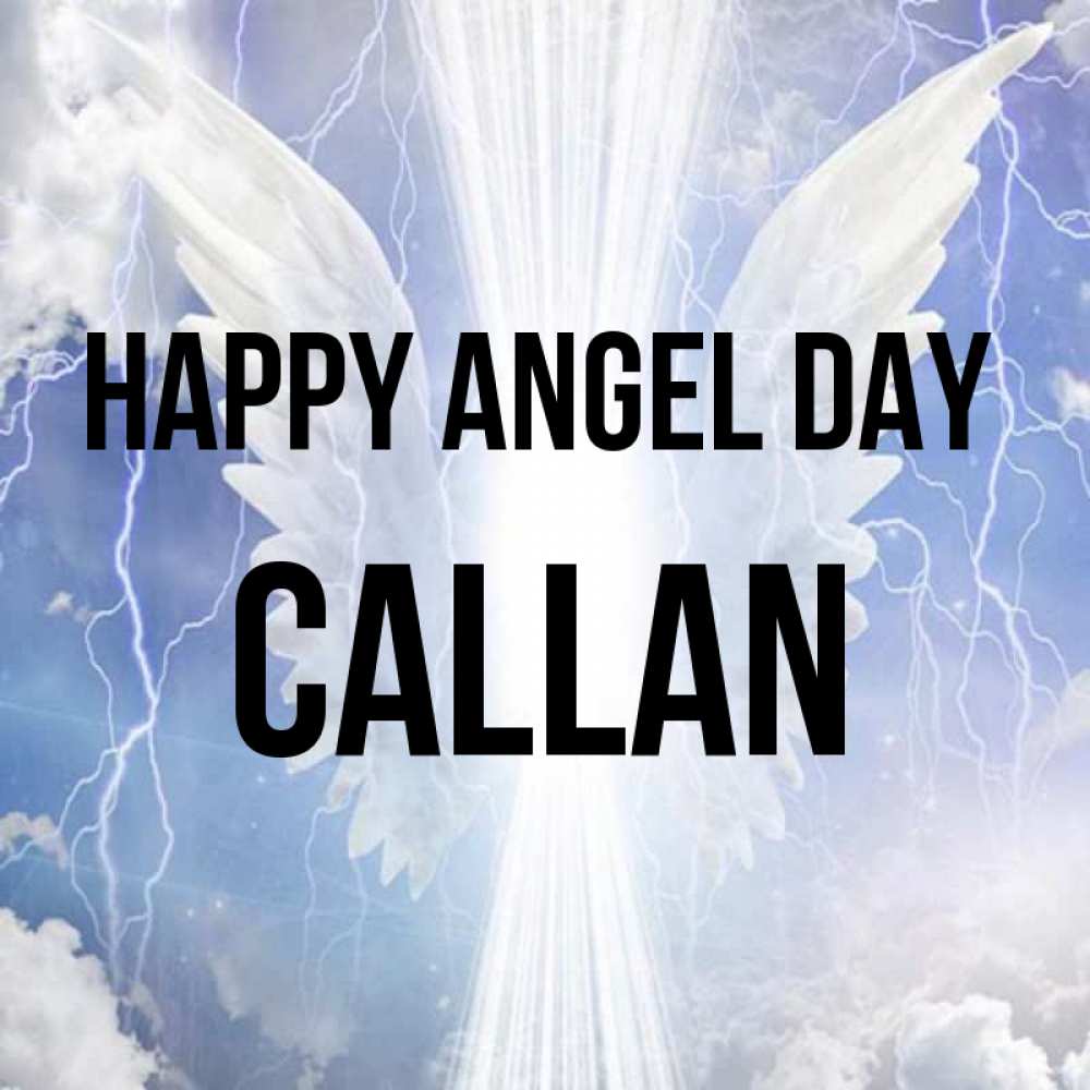 Greetings card с именем, Callan happy angel day молнии на небе и свет Greetings with text for free download 