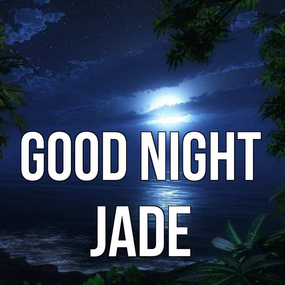 Greetings card с именем, Jade Good night тропический остров Greetings with text for free download 