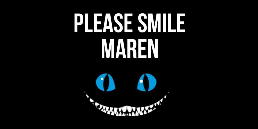 Greetings card с именем, Maren Please smile кот улыбается Greetings with text for free download 