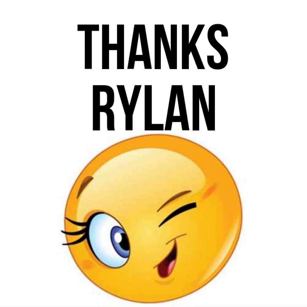 Greetings card с именем, Rylan Thanks открытка с подмигивающим смайлом Greetings with text for free download 