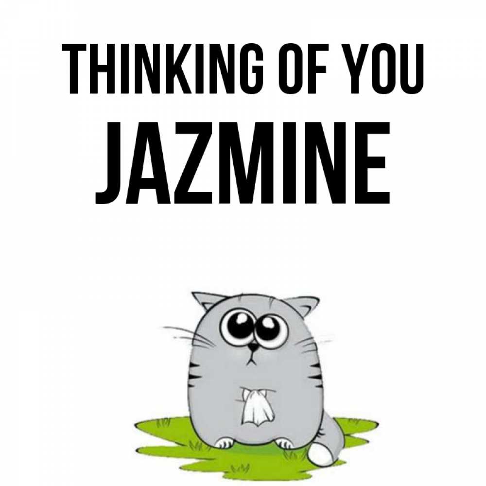 Greetings card с именем, Jazmine Thinking of you тоска с платочком Greetings with text for free download 