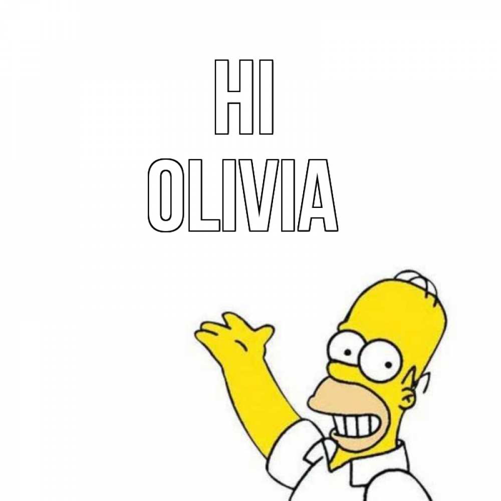 Greetings card с именем, Olivia Hi Симпсоны Greetings with text for free download 