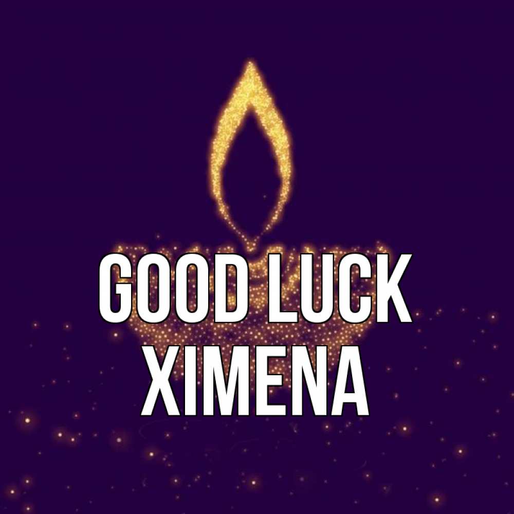 Greetings card с именем, Ximena Good luck пусть повезет 2 Greetings with text for free download 