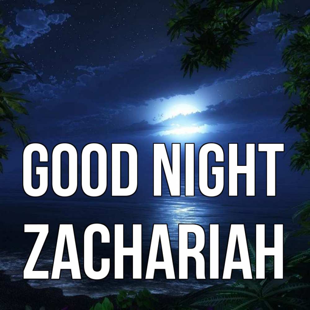 Greetings card с именем, Zachariah Good night тропический остров Greetings with text for free download 